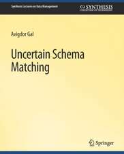 Uncertain Schema Matching