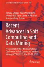 Recent Advances in Soft Computing and Data Mining: Proceedings of the Fifth International Conference on Soft Computing and Data Mining (SCDM 2022), May 30-31, 2022