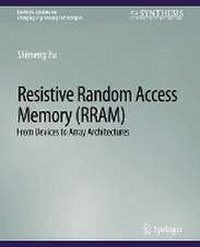 Resistive Random Access Memory (RRAM)