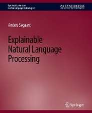 Explainable Natural Language Processing