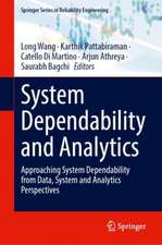 System Dependability and Analytics: Approaching System Dependability from Data, System and Analytics Perspectives