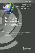 Intelligent Information Processing XI: 12th IFIP TC 12 International Conference, IIP 2022, Qingdao, China, May 27–30, 2022, Proceedings