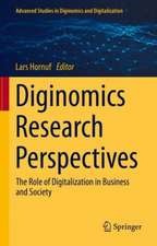 Diginomics Research Perspectives: The Role of Digitalization in Business and Society