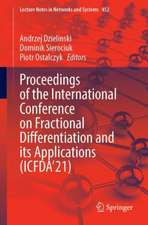 Proceedings of the International Conference on Fractional Differentiation and its Applications (ICFDA’21)