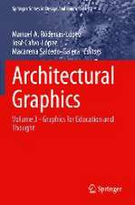 Architectural Graphics: Volume 3 - Graphics for Education and Thought