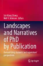 Landscapes and Narratives of PhD by Publication