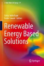 Renewable Energy Based Solutions