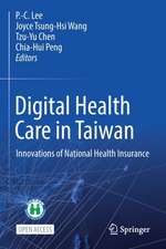 Digital Health Care in Taiwan