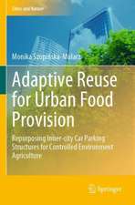 Adaptive Reuse for Urban Food Provision