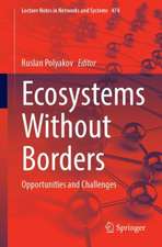 Ecosystems Without Borders: Opportunities and Challenges