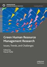 Green Human Resource Management Research: Issues, Trends, and Challenges