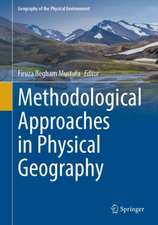 Methodological Approaches in Physical Geography