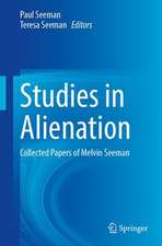 Alienation Studies: Collected Papers of Melvin Seeman