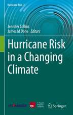 Hurricane Risk in a Changing Climate