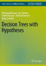 Decision Trees with Hypotheses