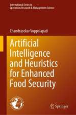 Artificial Intelligence and Heuristics for Enhanced Food Security