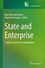 State and Enterprise: Legal Issues in the Global Market