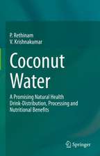 Coconut Water: A Promising Natural Health Drink-Distribution, Processing and Nutritional Benefits