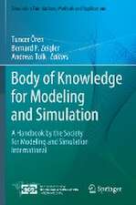 Body of Knowledge for Modeling and Simulation: A Handbook by the Society for Modeling and Simulation International