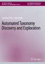 Automated Taxonomy Discovery and Exploration