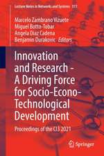 Innovation and Research - A Driving Force for Socio-Econo-Technological Development