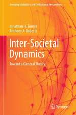 Inter-Societal Dynamics: Toward a General Theory