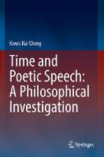 Time and Poetic Speech: A Philosophical Investigation