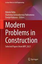 Modern Problems in Construction: Selected Papers from MPC 2021