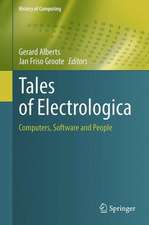 Tales of Electrologica: Computers, Software and People