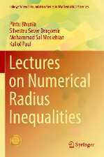 Lectures on Numerical Radius Inequalities