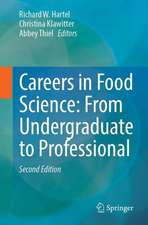 Careers in Food Science: From Undergraduate to Professional