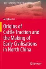 Origins of Cattle Traction and the Making of Early Civilisations in North China