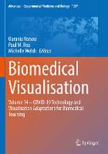 Biomedical Visualisation: Volume 14 ‒ COVID-19 Technology and Visualisation Adaptations for Biomedical Teaching