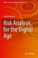 Risk Analysis for the Digital Age