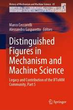 Distinguished Figures in Mechanism and Machine Science: Legacy and Contribution of the IFToMM Community, Part 5