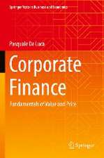 Corporate Finance: Fundamentals of Value and Price