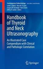 Handbook of Thyroid and Neck Ultrasonography: An Illustrated Case Compendium with Clinical and Pathologic Correlation