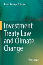 Investment Treaty Law and Climate Change