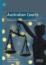 Australian Courts: Controversies, Challenges and Change