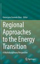 Regional Approaches to the Energy Transition: A Multidisciplinary Perspective