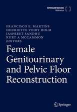 Female Genitourinary and Pelvic Floor Reconstruction