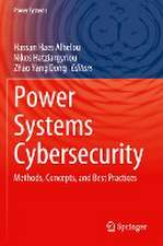 Power Systems Cybersecurity: Methods, Concepts, and Best Practices