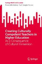 Creating Culturally Competent Teachers in Higher Education