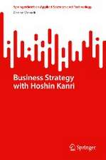 Business Strategy with Hoshin Kanri