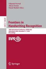 Frontiers in Handwriting Recognition: 18th International Conference, ICFHR 2022, Hyderabad, India, December 4–7, 2022, Proceedings