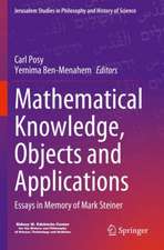 Mathematical Knowledge, Objects and Applications