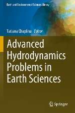 Advanced Hydrodynamics Problems in Earth Sciences