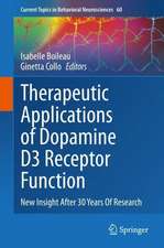 Therapeutic Applications of Dopamine D3 Receptor Function: New Insight After 30 Years Of Research