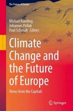 Climate Change and the Future of Europe: Views from the Capitals