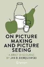 On Picture Making and Picture Seeing: A Brief Discourse